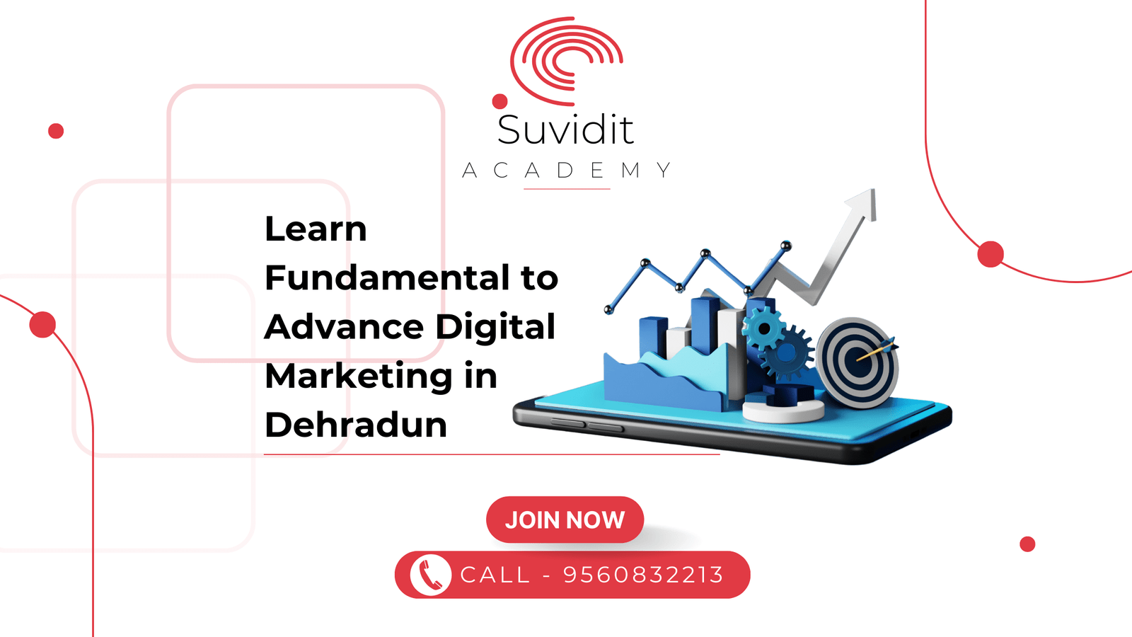 Learn Fundamental to Advance Digital Marketing in Dehradun