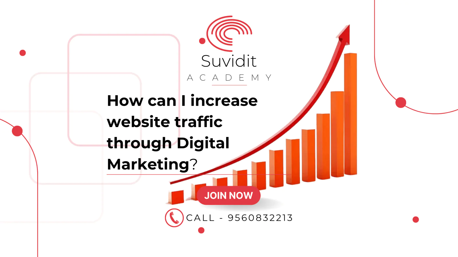 How can I increase website traffic through digital marketing