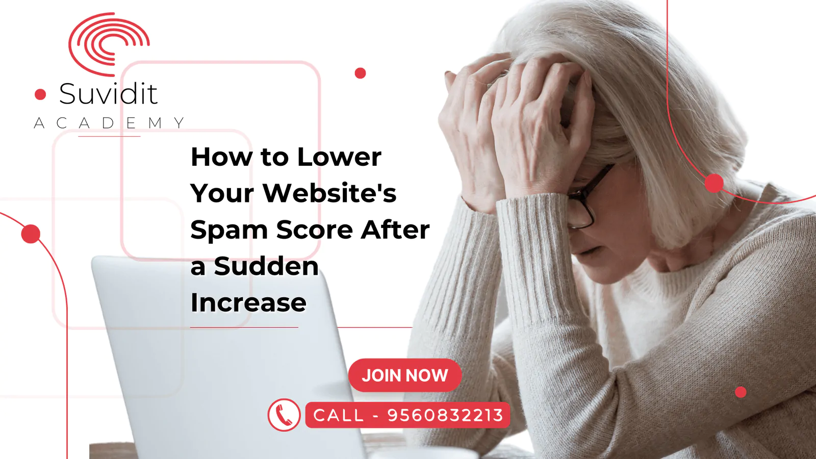 How to Lower Your Website’s Spam Score After a Sudden Increase