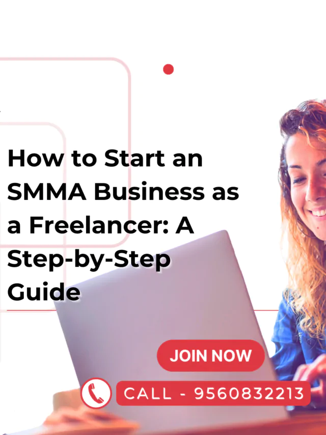 How to Start an SMMA Business as a Freelancer